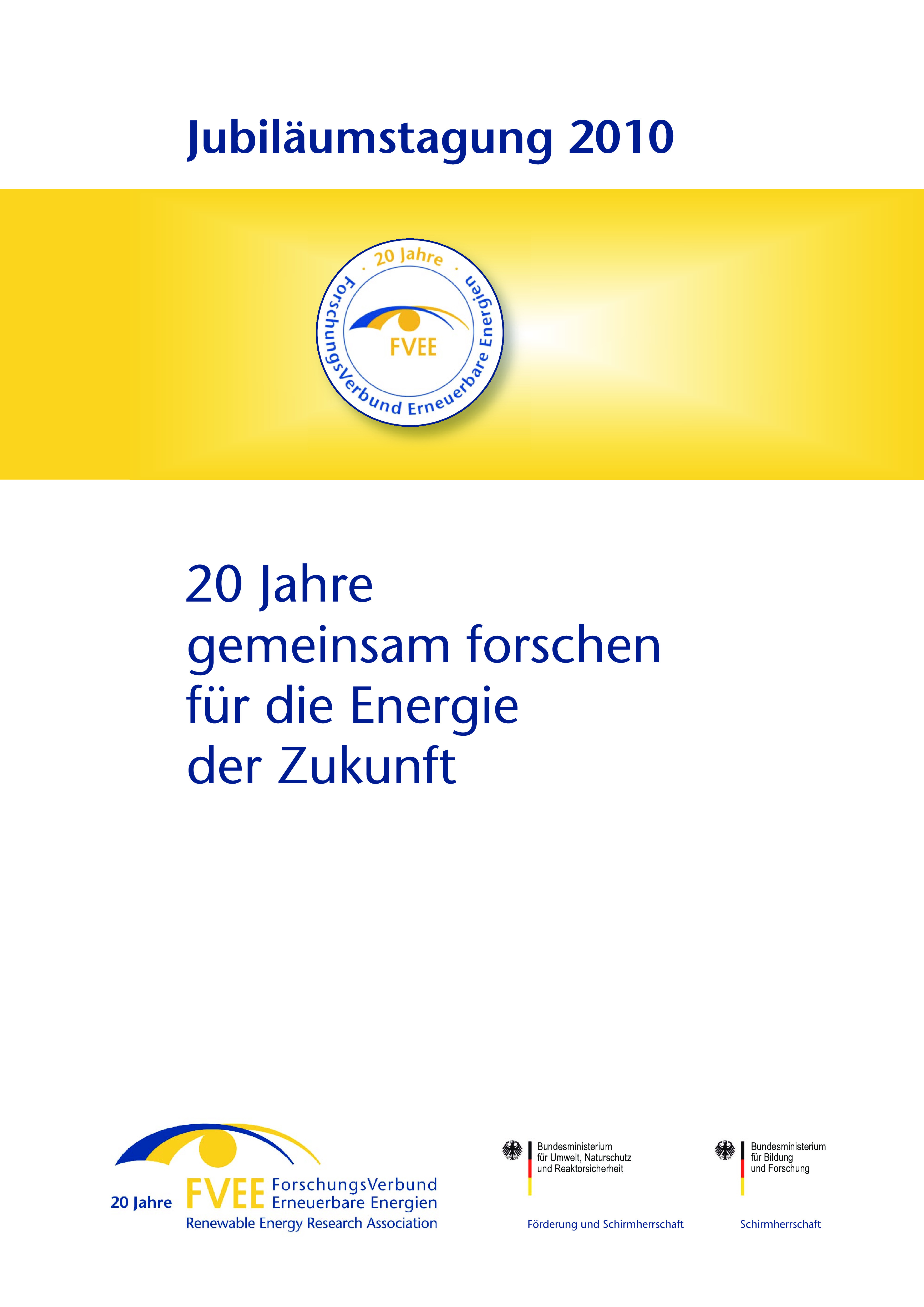 Jubiläumsband 2010: 20 Jahre gemeinsam forschen für die Energie der Zukunft