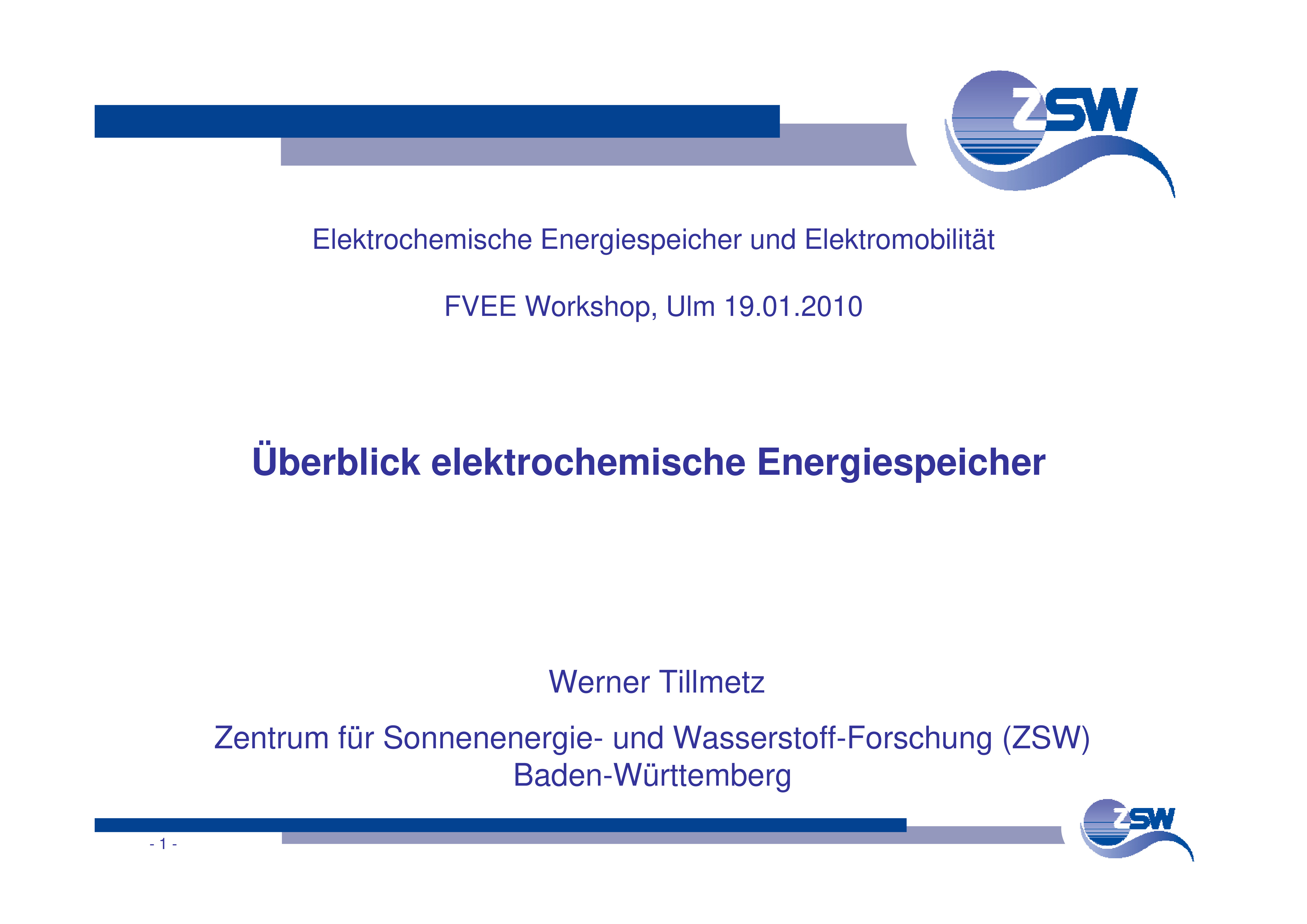 Workshop 2010 "Elektrochemische Energiespeicher und Elektromobilität"